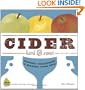 Cider, Hard and Sweet: History, Traditions, and Making Your Own (Second Edition)