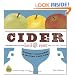 Cider, Hard and Sweet: History, Traditions, and Making Your Own (Second Edition)