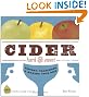 Cider, Hard and Sweet: History, Traditions, and Making Your Own (Second Edition)