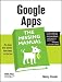 Google Apps: The Missing Manual Google Apps: The Missing Manual