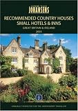 Conde Nast Johansens 2005 Recommended Country Houses, Small Hotels & Inns: Great Britian & Ireland (Johansens Recommended Country Houses, Small Hotels and Traditional Inns: Great Britain and Ireland)