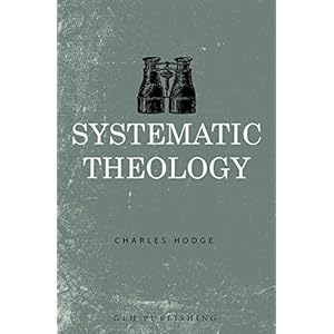 Systematic Theology: The Complete Three Volumes