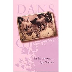 Et la revoir...