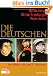 Die Deutschen: Vom Mittelalter bis zu...