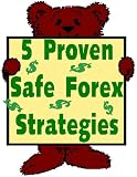 5 Proven Safe Forex Strategies