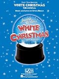White Christmas the Musical - Piano Vocal Selections