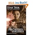 Star Trek - The Next Generation 6: Den Frieden verlieren