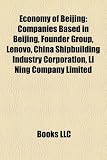Economy of Beijing: Companies Based in Beijing, Founder Group, Lenovo, China Shipbuilding Industry Corporation, Li Ning Company Limited Lenovo