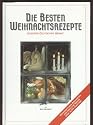 Die Besten Weihnachtsrezepte Unserer Deutschen Heimat