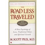The Road Less Traveled, 25th Anniversary Edition : A New Psychology of Love, Traditional Values and Spiritual Growth