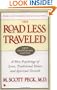 The Road Less Traveled, 25th Anniversary Edition : A New Psychology of Love, Traditional Values and Spiritual Growth