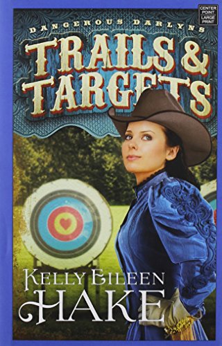 trails and targets dangerous darlyns