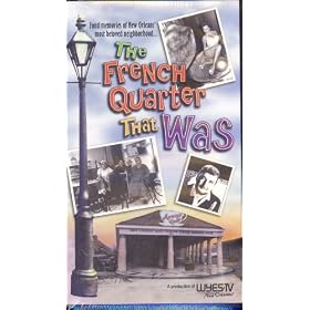 The French Quarter That Was
