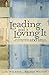 Leading and Loving It: Encouragement for Pastors' Wives and Women in Leadership