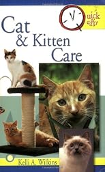 Cat & Kitten Care (Quick & Easy)