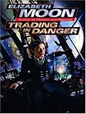 Trading in Danger