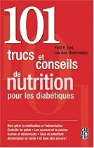 101 trucs et conseils de nutrition pour les diabÿ©tiques