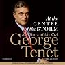 At the Center of the Storm: My Years at the CIA