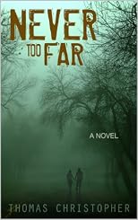 Never Too Far 