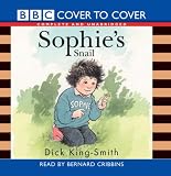 Sophie's Snail: Complete and Unabridged (Cover to Cover)