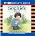 Sophie's Snail: Complete and Unabridged (Cover to Cover)