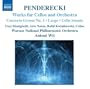 Krzysztof Penderecki: Works for Cellos and Orchestra