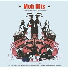 Mob Hits: the Ultimate Casino Soundtrack
