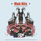 Mob Hits: the Ultimate Casino Soundtrack