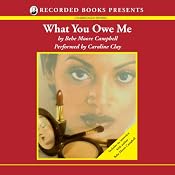 What You Owe Me | [Bebe Moore Campbell]
