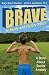 Search : Brave: Be Ready and Victory's Easy, a Story About Social Anxiety