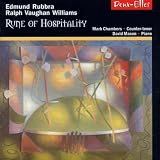 Rubbra/Vaughan Williams - Rune of Hospitality