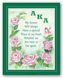 My Sorors - AKA Alpha Kappa Alpha by Pita Ohiwerei 8"x10" Art Print Poster