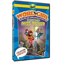 Wordgirl: The Rise of Miss Power