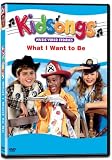 Kidsongs: What I Want to Be