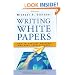 Writing White Papers: How to Capture Readers and Keep Them Engaged