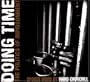 Doing Time: The Politics of Imprisonment (AK Press Audio)