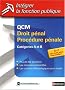 QCM Droit p�nal, proc�dure p�nale : Cat�gories A et B