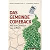 Das Gemeinde-Comeback: Wie Ihre Gemeinde neu aufbl�ht