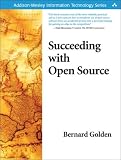 Succeeding with Open Source (Addison-Wesley Information Technology Series)