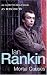 Books : Mortal Causes (Inspector Rebus)