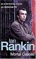 Mortal Causes: An Inspector Rebus Novel