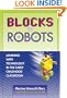 Blocks to Robots: Learning with Technology in the Early Childhood Classroom