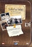 Faith Of Our Fathers: Classic Religious Anthems Of Ireland (DVD + CD)