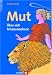 Mut - Über sich hinauswachsen bei Bücher zum Namen: 518IM9D38-L._SL75_