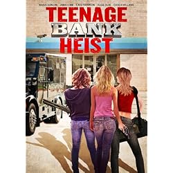 Teenage Bank Heist