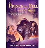 [ The Prince Who Fell from the Sky By Bemis, John Claude ( Author ) Paperback 2013 ]