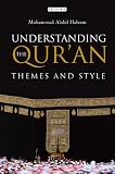 Understanding the Quran: Themes and Style