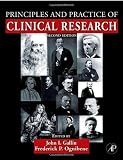 Principles and Practice of Clinical Research, Second Edition (Principles & Practice of Clinical Research)