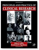 Principles and Practice of Clinical Research, Second Edition (Principles & Practice of Clinical Research)