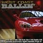 West Coast Ballin 4